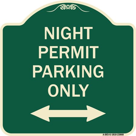Signmission Night Permit Parking W/ Bi-Directional Arrow Heavy-Gauge Aluminum Sign, 18" x 18", G-1818-23860 A-DES-G-1818-23860